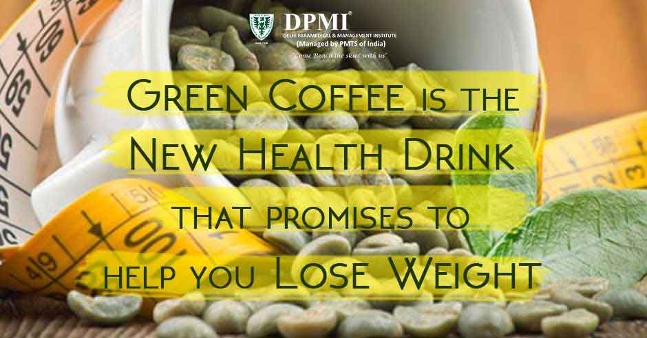 Green Coffee is the New Health Drink that promises to help you Lose Weight