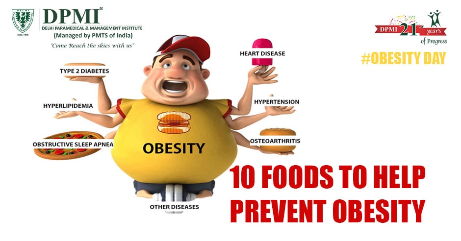 10 Foods to help prevent obesity