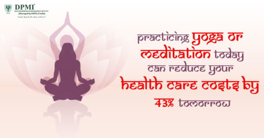 Meditation Today can Reduce your Health Care costs by 43% Tomorrow